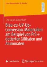 Blau-zu-UV-Up-Conversion-Materialien am Beispiel von Pr3+ dotierten Silikaten und Aluminaten (Forschungsreihe der Fh Münster)