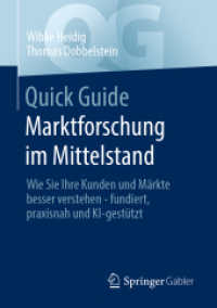 Quick Guide Marktforschung im Mittelstand : Wie Sie Ihre Kunden und Märkte besser verstehen - fundiert, praxisnah und KI-gestützt (Quick Guide) （2ND）