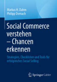 Social Commerce verstehen - Chancen erkennen : Strategien, Checklisten und Tools für erfolgreiches Social Selling （2026. 100 S. Etwa 100 S. 25 Abb. 210 mm）