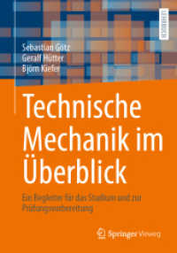 Technische Mechanik im Überblick : Ein Begleiter für das Studium und zur Prüfungsvorbereitung