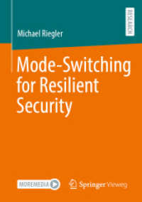 Mode-Switching for Resilient Security （2026. 260 S. Approx. 260 p. Textbook for German language market. 210 m）