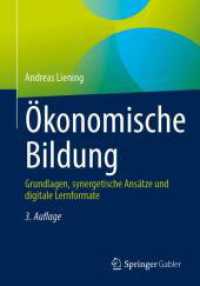 Ökonomische Bildung : Grundlagen, synergetische Ansätze und digitale Lernformate （3. Aufl. 2026. 320 S. Etwa 320 S. 235 mm）