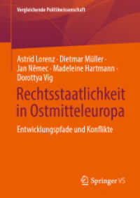 Rechtsstaatlichkeit in Ostmitteleuropa : Entwicklungspfade und Konflikte (Vergleichende Politikwissenschaft)