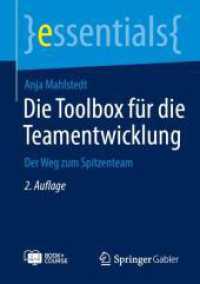 Die Toolbox f&uuml;r die Teamentwicklung : Der Weg zum Spitzenteam (Essentials) （2. Aufl. 2026. xviii, 57 S. XVIII, 57 S. 19 Abb., 11 Abb. in Farbe. Bo）