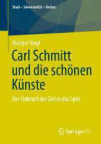 Carl Schmitt und die sch&ouml;nen K&uuml;nste : Der Einbruch der Zeit in das Spiel (Staat - Souver&auml;nit&auml;t - Nation)
