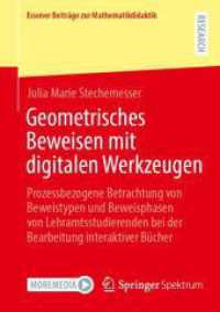 Geometrisches Beweisen mit digitalen Werkzeugen : Prozessbezogene Betrachtung von Beweistypen und Beweisphasen von Lehramtsstudierenden bei der Bearbeitung interaktiver Bücher (Essener Beiträge zur Mathematikdidaktik)