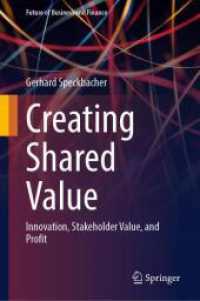 Creating Shared Value : Innovation, Stakeholder Value, and Profit (Future of Business and Finance)