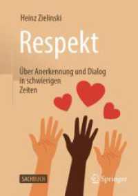 Respekt : &Uuml;ber Anerkennung und Dialog in schwierigen Zeiten