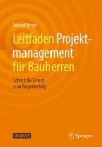 Leitfaden Projektmanagement für Bauherren : Schritt für Schritt zum Projekterfolg
