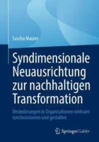 Syndimensionale Neuausrichtung zur nachhaltigen Transformation : Ver&auml;nderungen in Organisationen wirksam synchronisieren und gestalten