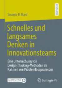 Schnelles und langsames Denken in Innovationsteams : Eine Untersuchung von Design-Thinking-Methoden im Rahmen von Problemlöseprozessen