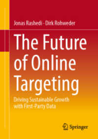 The Future of Online Targeting : Driving Sustainable Growth with First Party Data
