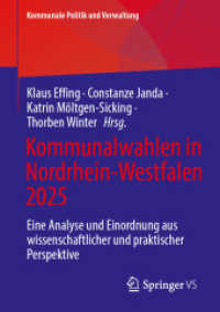 Kommunalwahlen in Nordrhein-Westfalen 2025 : Eine Analyse und Einordnung aus wissenschaftlicher und praktischer Perspektive (Kommunale Politik und Verwaltung)