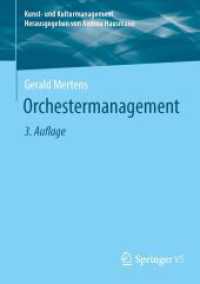 Orchestermanagement (Kunst- und Kulturmanagement) （3. Aufl.）