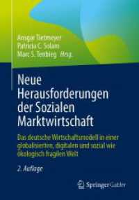 Neue Herausforderungen der Sozialen Marktwirtschaft : Das deutsche Wirtschaftsmodell in einer globalisierten, digitalen und sozial wie &ouml;kologisch fragilen Welt （2. Aufl.）