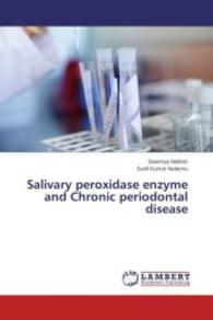 Salivary peroxidase enzyme and Chronic periodontal disease （2014. 124 S. 220 mm）