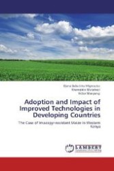 Adoption and Impact of Improved Technologies in Developing Countries : The Case of Imazapyr-resistant Maize in Western Kenya （Aufl. 2012. 264 S. 220 mm）