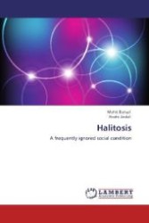Halitosis : A frequently ignored social condition （Aufl. 2012. 68 S. 220 mm）