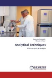 Analytical Techniques : Pharmaceutical Analysis （Aufl. 2012. 312 S.）