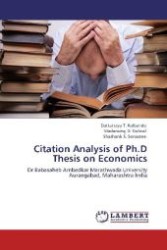 Citation Analysis of Ph.D Thesis on Economics : Dr.Babasaheb Ambedkar Marathwada University Aurangabad, Maharashtra India （Aufl. 2012. 92 S. 220 mm）