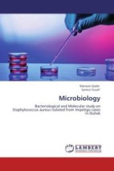 Microbiology : Bacteriological and Molecular study on Staphylococcus aureus isolated from Impetigo cases in Duhok （Aufl. 2012. 96 S.）