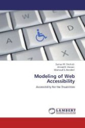 Modeling of Web Accessibility : Accessibility for the Disabilities （2012. 148 S. 220 mm）