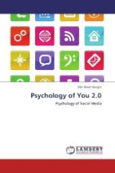 Psychology of You 2.0 : Psychology of Social Media （Aufl. 2012. 128 S. 220 mm）