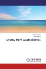 Energy from waste plastics （2014. 132 S. 220 mm）