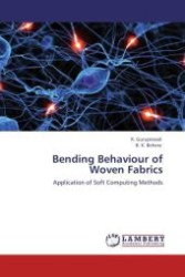 Bending Behaviour of Woven Fabrics : Application of Soft Computing Methods （Aufl. 2012. 144 S.）