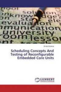 Scheduling Concepts And Testing of Reconfigurable Embedded Core Units （2016. 184 S. 220 mm）