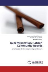 Decentralization: Citizen Community Boards : A Handbook for Development practitioners （Aufl. 2012. 56 S. 220 mm）
