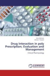 Drug Interaction in poly Prescription; Evaluation and Management : Clinical Pharmacology （Aufl. 2012. 304 S.）