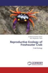 Reproductive Ecology of Freshwater Crab : Crab Ecology （Aufl. 2012. 60 S.）