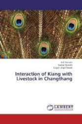 Interaction of Kiang with Livestock in Changthang （2013. 84 S. 220 mm）