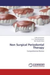 Non Surgical Periodontal Therapy : Comprehensive Review （Aufl. 2012. 224 S.）