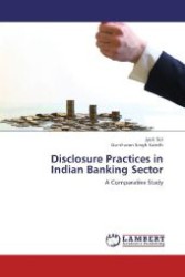 Disclosure Practices in Indian Banking Sector : A Comparative Study （2012. 236 S. 220 mm）