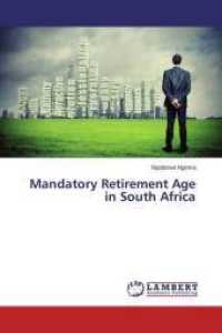 Mandatory Retirement Age in South Africa （2014. 68 S. 220 mm）