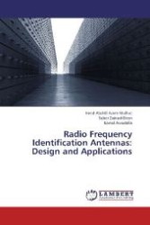 Radio Frequency Identification Antennas: Design and Applications （2012. 264 S. 220 mm）