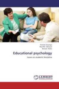 Educational psychology : Issues on students' discipline （2012. 76 S. 220 mm）