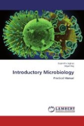 Introductory Microbiology : Practical Manual （Aufl. 2012. 96 S.）