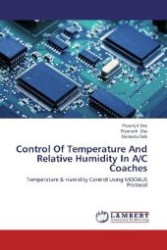 Control Of Temperature And Relative Humidity In A/C Coaches : Temperature & Humidity Control Using MODBUS Protocol （2012. 84 S. 220 mm）