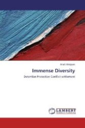 Immense Diversity : Detention Protection Conflict settlement （2012. 52 S. 220 mm）