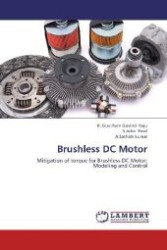 Brushless DC Motor : Mitigation of torque for Brushless DC Motor: Modeling and Control （2012. 56 S. 220 mm）
