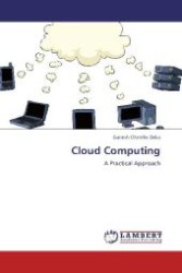 Cloud Computing : A Practical Approach （2012. 140 S. 220 mm）