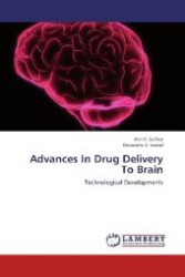 Advances In Drug Delivery To Brain : Technological Developments （2012. 56 S. 220 mm）