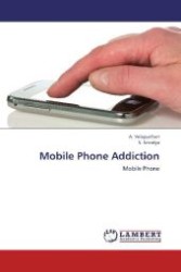 Mobile Phone Addiction : Mobile Phone （2012. 112 S. 220 mm）
