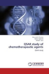 QSAR study of chemotherapeutic agents : QSAR study （2012. 84 S. 220 mm）