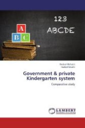 Government & private Kindergarten system : Comparative study （2012. 132 S. 220 mm）