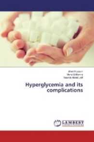 Hyperglycemia and its complications （2017. 60 S. 220 mm）