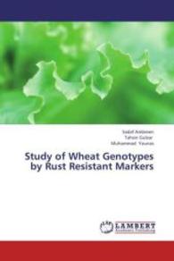 Study of Wheat Genotypes by Rust Resistant Markers （2012. 76 S. 220 mm）